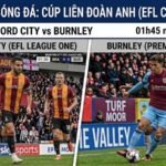 nhan-dinh-bong-da-bradford-city-vs-burnley-01h45-ngay-27-8