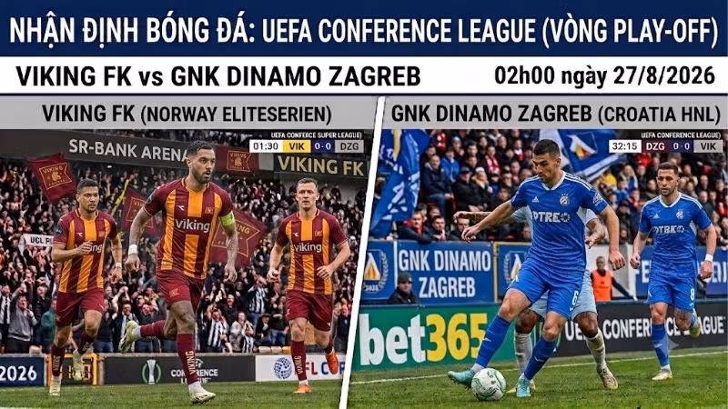 Nhận định bóng đá Viking vs Dinamo Zagreb, 02h00 ngày 27/8: Trận cầu khó khăn